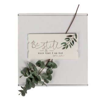 Be Still plaque